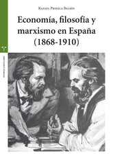 ECONOMIAFILOSOFIA Y MARXISMO EN ESPAÑA 18681910 - 9788497049542